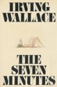 The Seven Minutes - Irving Wallace