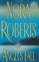 Angels Fall - Nora Roberts