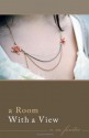 A Room with a View - E.M. Forster