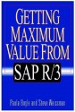 Getting Maximum Value from SAP R/3 - Paula Boyle, Steve Weissman