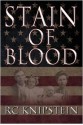 Stain of Blood - R.C. Knipstein