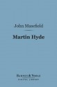 Martin Hyde (Barnes & Noble Digital Library) - John Masefield