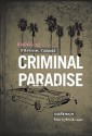 Criminal Paradise - Steven M. Thomas, To Be Announced