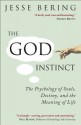 The God Instinct PB - Jesse Bering