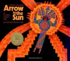 Arrow to the Sun: A Pueblo Indian Tale - Gerald McDermott