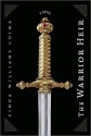 The Warrior Heir (Heir Chronicles) - Cinda Williams Chima