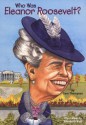 Who Was Eleanor Roosevelt? - Gare Thompson, Nancy Harrison