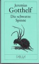 Die Schwarze Spinne - Jeremias Gotthelf