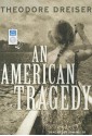 An American Tragedy - Theodore Dreiser, Dan John Miller, Dan Miller