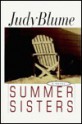 Summer Sisters - Judy Blume