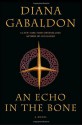 An Echo in the Bone - Diana Gabaldon