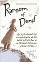 The Ransom of Dond - Siobhan Dowd