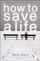 How to Save a Life - Sara Zarr