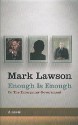 Enough Is Enough or the Emergency Government - Mark Lawson