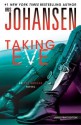 Taking Eve (Eve Duncan Forensics Thrillers) - Iris Johansen