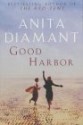 Good Harbor: A Novel - Anita Diamant