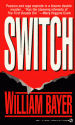 Switch - William Bayer