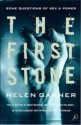 The First Stone - Helen Garner