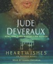 Heartwishes - Jude Deveraux, Gabra Zackman