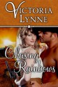 Chasing Rainbows - Victoria Lynne