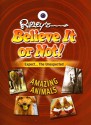 Amazing Animals - Ripley Entertainment, Inc., Ripley Entertainment, Inc.