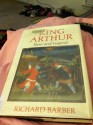 King Arthur: Hero and Legend - Richard Barber