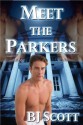 Meet the Parkers - B.J. Scott