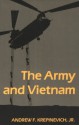 The Army and Vietnam - Andrew F. Krepinevich Jr.