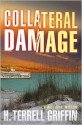 Collateral Damage - H. Terrell Griffin