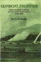 Gunboat Frontier: British Maritime Authority and Northwest Coast Indians, 1846-1890 - Barry M. Gough