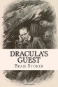 Dracula's Guest - Bram Stoker