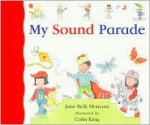 My Sound Parade - Jane Belk Moncure