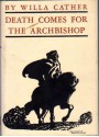 Death Comes for the Archbishop - Willa Cather