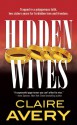 Hidden Wives - Claire Avery