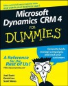 Microsoft Dynamics Crm 4 for Dummies - Joel Scott, David Lee, Scott Weiss