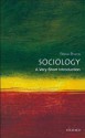 Sociology: A Very Short Introduction (Very Short Introductions) - Steve Bruce