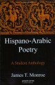 Hispano Arabic Poetry: An Anthology - James T. Monroe