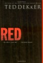 Red: The Heroic Rescue - Ted Dekker