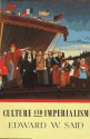 Culture and Imperialism - Edward W. Said