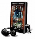 Live Wire (Myron Bolitar, #10) - Steven Weber, Harlan Coben