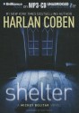 Shelter (Micky Bolitar, #1) - Nick Podehl, Harlan Coben