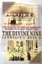 The Divine Nine: The History of African-American and Sororities in America - Lawrence C. Ross