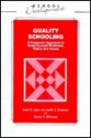 Quality Schooling - David Reynolds, David N. Aspin