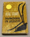 Plowshare in Heaven - Jesse Stuart