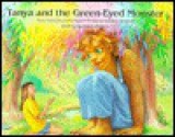 Tanya and the Green-Eyed Monster - Jonathan Sherwood