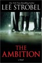 The Ambition - Lee Strobel