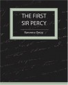 The First Sir Percy (Fiction/Mystery & Detective) - Emmuska Orczy