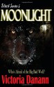 Moonlight: The Big Bad Wolf (Black Swan) (Volume 4) - Victoria Danann