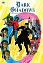 Dark Shadows: The Complete Original Series Volume 4 - D.J. Arneson, Joe Certa