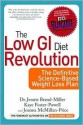 The Low GI Diet Revolution - Jennie Brand-Miller, Kaye Foster-Powell, Alison Roberts, Tracy Rutherford